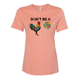 Don't be a