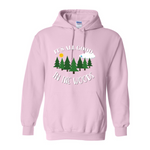 It's All Good In the Woods Hoodie