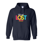 Let's Get Lost Hoodie