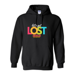 Let's Get Lost Hoodie