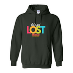 Let's Get Lost Hoodie
