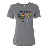 Don't be a
