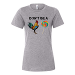 Don't be a