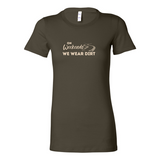 On Weekends We Wear Dirt Womens Tee