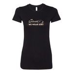 On Weekends We Wear Dirt Womens Tee