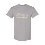 On Weekends We Wear Dirt Unisex Tee